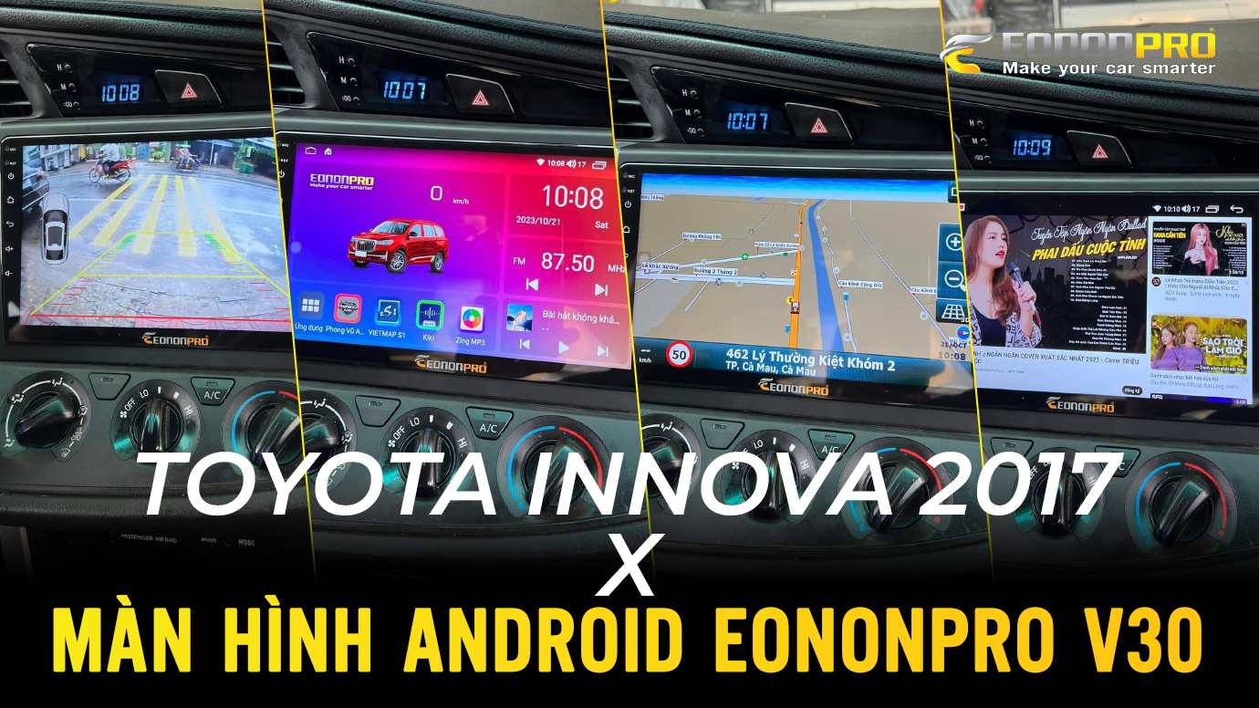 Toyota Innova lắp màn hình android Eonon Pro V30